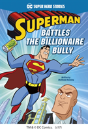 Superman Battles The Billionaire Bu - Preview