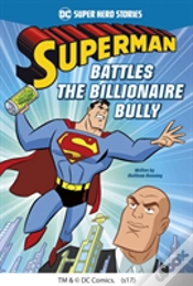 Capa do artigo Superman Battles The Billionaire Bu
