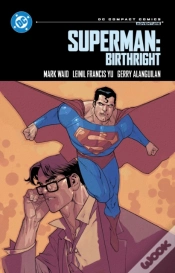 Capa do artigo Superman: Birthright: Dc Compact Comics Edition
