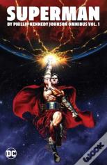 Superman By Phillip Kennedy Johnson Omnibus Vol. 1