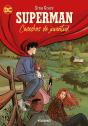 Superman: Cosechas De Juventud - Preview