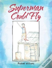 Capa do artigo Superman Could Fly