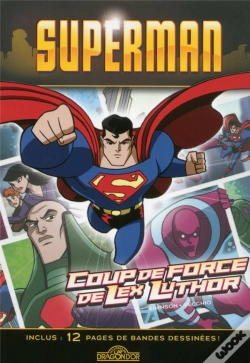 Capa do artigo Superman - Coup De Force De Lex Luthor