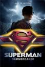 Superman - Dawnbreaker - Preview