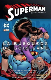 Capa do artigo Superman: El Nuevo Milenio Num. 02 – La Busqueda De