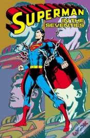 Capa do artigo Superman In The Seventies (New Edition)
