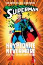 Superman: Kryptonite Nevermore - Preview