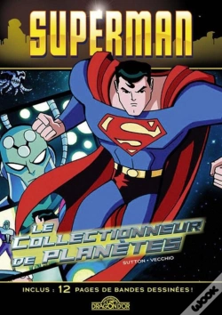 Capa do artigo Superman - Le Collectionneur De Planetes