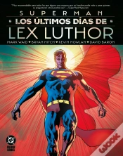 Capa do artigo Superman: Los Ultimos Dias De Lex Luthor