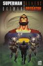 Superman Predator Vs Batman Aliens - Preview