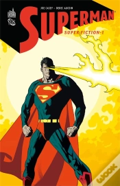 Capa do artigo Superman ; Superfiction Tome 1
