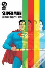 Superman: The Kryptonite Spectrum