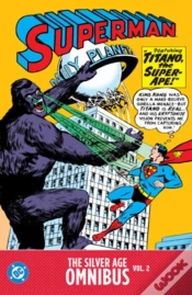 Capa do artigo Superman: The Silver Age Omnibus Vol. 2