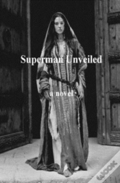 Capa do artigo Superman Unveiled