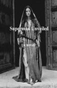 Superman Unveiled