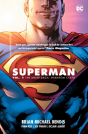 Superman Vol. 1: The Unity Saga - Preview