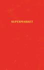 Supermarket - Preview