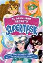 Supermask - El Gran Libro Secreto De Supermask - Preview