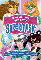 Supermask - El Gran Libro Secreto De Supermask