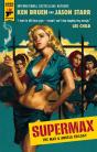 Supermax: The Max And Angela Trilogy - Preview