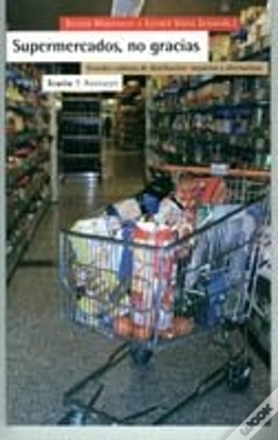 Capa do artigo Supermercados, No Gracias