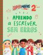 Supermiúdos - Aprendo a Escrever Sem Erros - 2º Ano - Preview