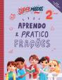 Supermiúdos - Aprendo e Pratico Frações - 2º Ano - Preview