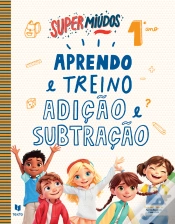 Capa do artigo Supermiúdos - Aprendo e Treino Adição e Subtração - 1º Ano