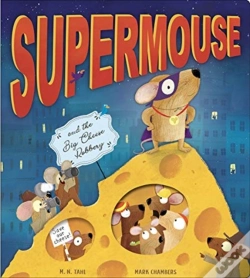 Capa do artigo Supermouse And The Big Cheese Robbery
