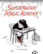Supermutant Magic Academy - Preview