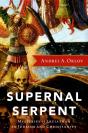 Supernal Serpent - Preview