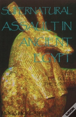 Capa do artigo Supernatural Assault In Ancient Egypt