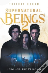 Supernatural Beings 2