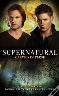 Capa do artigo Supernatural: Carved In Flesh