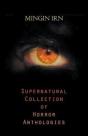 Supernatural Collection Of Horror Anthol - Preview