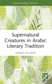 Supernatural Creatures In Arabic Literary Tradition