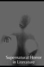 Supernatural Horror In Literature Annotated - Preview