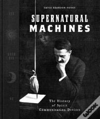 Supernatural Machines
