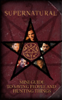 Supernatural: Mini Guide To Saving People And Hunting Things (Mini Book) - Preview
