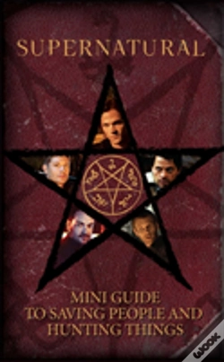 Capa do artigo Supernatural: Mini Guide To Saving People And Hunting Things (Mini Book)