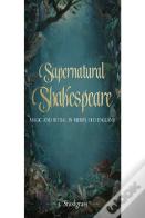 Supernatural Shakespeare