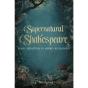 Supernatural Shakespeare - Preview