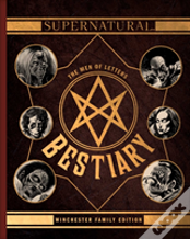 Supernatural: The Men Of Letters Bestiary