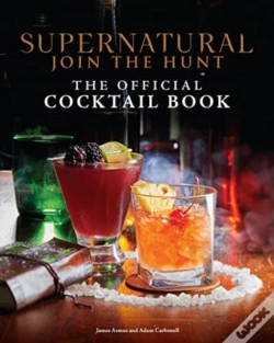 Capa do artigo Supernatural: The Official Cocktail Book