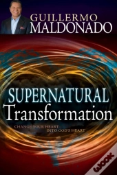 Supernatural Transformation