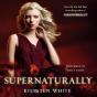 Supernaturally - Preview