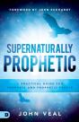 Supernaturally Prophetic - Preview