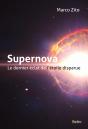 Supernova, Le Dernier Éclat De L'Étoile Disparue - Preview
