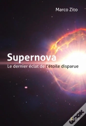 Capa do artigo Supernova, Le Dernier Éclat De L