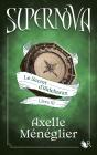 Supernova Tome 3 : Le Secret D'Aldebaran - Preview